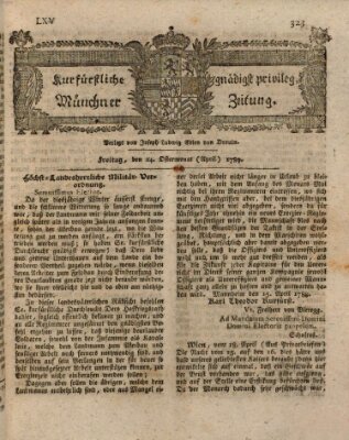 Kurfürstlich gnädigst privilegirte Münchner-Zeitung (Süddeutsche Presse) Freitag 24. April 1789