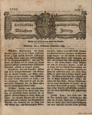 Kurfürstlich gnädigst privilegirte Münchner-Zeitung (Süddeutsche Presse) Montag 7. Dezember 1789