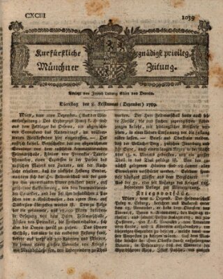 Kurfürstlich gnädigst privilegirte Münchner-Zeitung (Süddeutsche Presse) Dienstag 8. Dezember 1789