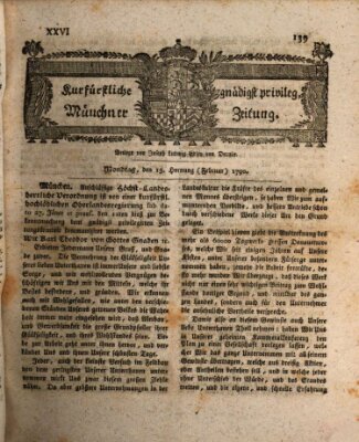 Kurfürstlich gnädigst privilegirte Münchner-Zeitung (Süddeutsche Presse) Montag 15. Februar 1790