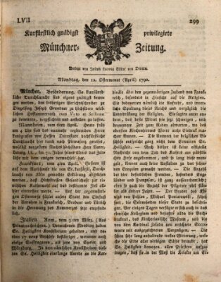 Kurfürstlich gnädigst privilegirte Münchner-Zeitung (Süddeutsche Presse) Montag 12. April 1790