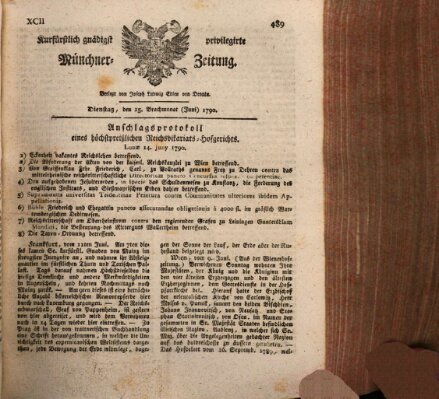 Kurfürstlich gnädigst privilegirte Münchner-Zeitung (Süddeutsche Presse) Dienstag 15. Juni 1790