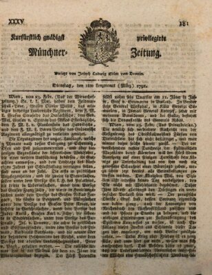 Kurfürstlich gnädigst privilegirte Münchner-Zeitung (Süddeutsche Presse) Dienstag 1. März 1791