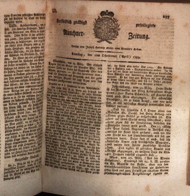 Kurfürstlich gnädigst privilegirte Münchner-Zeitung (Süddeutsche Presse) Dienstag 2. April 1793