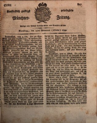 Kurfürstlich gnädigst privilegirte Münchner-Zeitung (Süddeutsche Presse) Dienstag 15. Oktober 1793