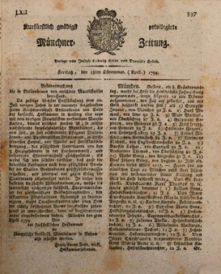 Kurfürstlich gnädigst privilegirte Münchner-Zeitung (Süddeutsche Presse) Freitag 18. April 1794