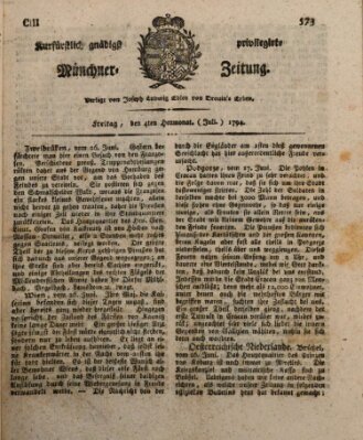 Kurfürstlich gnädigst privilegirte Münchner-Zeitung (Süddeutsche Presse) Freitag 4. Juli 1794