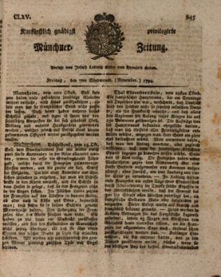 Kurfürstlich gnädigst privilegirte Münchner-Zeitung (Süddeutsche Presse) Freitag 7. November 1794