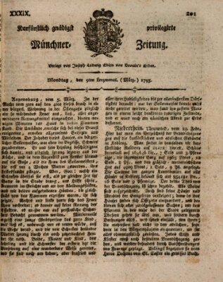 Kurfürstlich gnädigst privilegirte Münchner-Zeitung (Süddeutsche Presse) Montag 9. März 1795