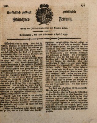 Kurfürstlich gnädigst privilegirte Münchner-Zeitung (Süddeutsche Presse) Donnerstag 2. April 1795