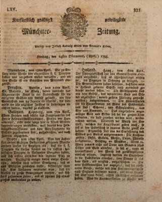 Kurfürstlich gnädigst privilegirte Münchner-Zeitung (Süddeutsche Presse) Freitag 24. April 1795