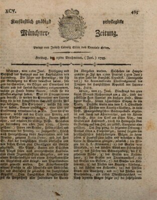 Kurfürstlich gnädigst privilegirte Münchner-Zeitung (Süddeutsche Presse) Freitag 19. Juni 1795