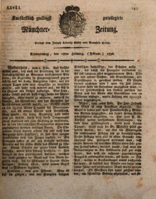 Kurfürstlich gnädigst privilegirte Münchner-Zeitung (Süddeutsche Presse) Donnerstag 18. Februar 1796