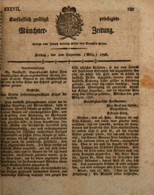 Kurfürstlich gnädigst privilegirte Münchner-Zeitung (Süddeutsche Presse) Freitag 4. März 1796