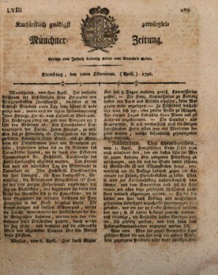 Kurfürstlich gnädigst privilegirte Münchner-Zeitung (Süddeutsche Presse) Dienstag 12. April 1796