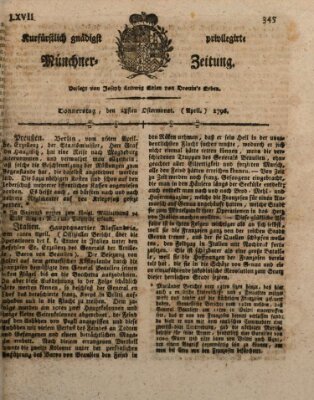 Kurfürstlich gnädigst privilegirte Münchner-Zeitung (Süddeutsche Presse) Donnerstag 28. April 1796