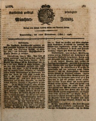 Kurfürstlich gnädigst privilegirte Münchner-Zeitung (Süddeutsche Presse) Donnerstag 12. Mai 1796