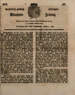 Kurfürstlich gnädigst privilegirte Münchner-Zeitung (Süddeutsche Presse) Montag 20. Juni 1796