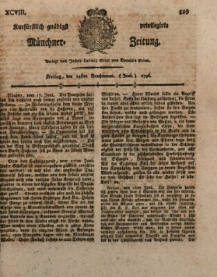 Kurfürstlich gnädigst privilegirte Münchner-Zeitung (Süddeutsche Presse) Freitag 24. Juni 1796