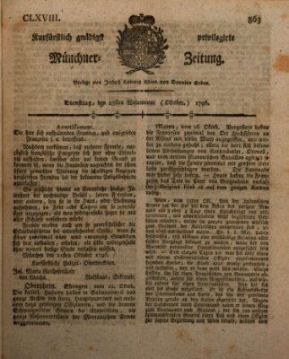 Kurfürstlich gnädigst privilegirte Münchner-Zeitung (Süddeutsche Presse) Dienstag 25. Oktober 1796