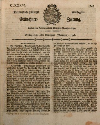 Kurfürstlich gnädigst privilegirte Münchner-Zeitung (Süddeutsche Presse) Freitag 25. November 1796