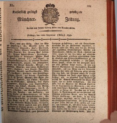 Kurfürstlich gnädigst privilegirte Münchner-Zeitung (Süddeutsche Presse) Freitag 10. März 1797