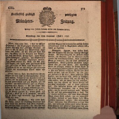 Kurfürstlich gnädigst privilegirte Münchner-Zeitung (Süddeutsche Presse) Dienstag 18. Juli 1797