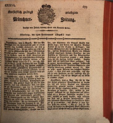 Kurfürstlich gnädigst privilegirte Münchner-Zeitung (Süddeutsche Presse) Montag 14. August 1797