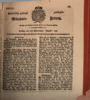 Kurfürstlich gnädigst privilegirte Münchner-Zeitung (Süddeutsche Presse) Freitag 18. August 1797