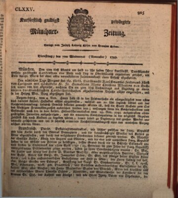 Kurfürstlich gnädigst privilegirte Münchner-Zeitung (Süddeutsche Presse) Dienstag 7. November 1797