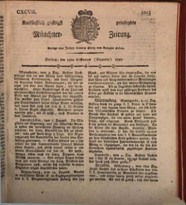 Kurfürstlich gnädigst privilegirte Münchner-Zeitung (Süddeutsche Presse) Freitag 15. Dezember 1797