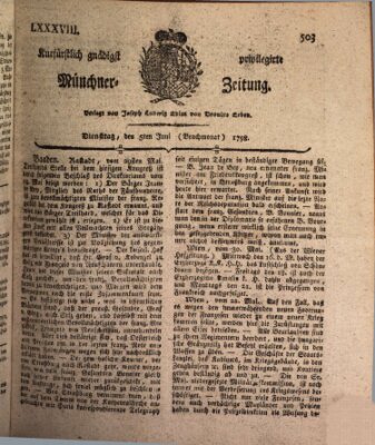 Kurfürstlich gnädigst privilegirte Münchner-Zeitung (Süddeutsche Presse) Dienstag 5. Juni 1798