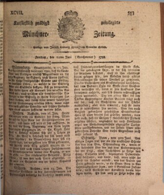 Kurfürstlich gnädigst privilegirte Münchner-Zeitung (Süddeutsche Presse) Freitag 22. Juni 1798