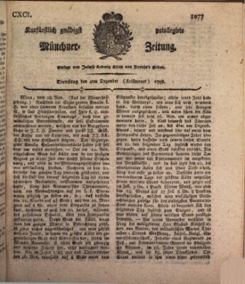 Kurfürstlich gnädigst privilegirte Münchner-Zeitung (Süddeutsche Presse) Dienstag 4. Dezember 1798