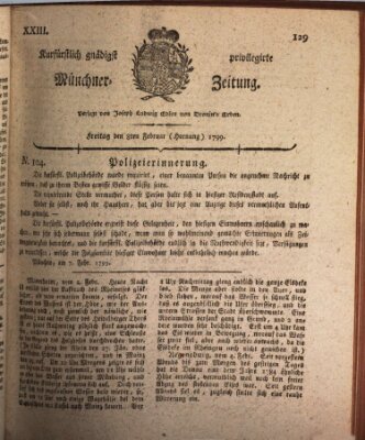 Kurfürstlich gnädigst privilegirte Münchner-Zeitung (Süddeutsche Presse) Freitag 8. Februar 1799