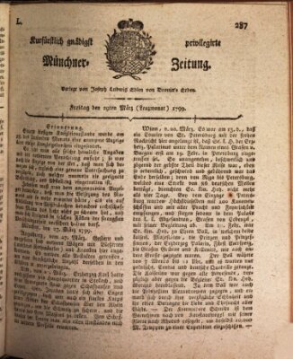 Kurfürstlich gnädigst privilegirte Münchner-Zeitung (Süddeutsche Presse) Freitag 29. März 1799