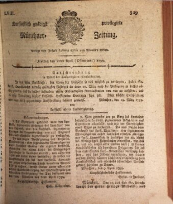 Kurfürstlich gnädigst privilegirte Münchner-Zeitung (Süddeutsche Presse) Freitag 12. April 1799