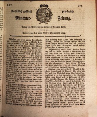 Kurfürstlich gnädigst privilegirte Münchner-Zeitung (Süddeutsche Presse) Donnerstag 25. April 1799