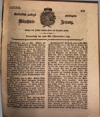 Kurfürstlich gnädigst privilegirte Münchner-Zeitung (Süddeutsche Presse) Donnerstag 30. Mai 1799