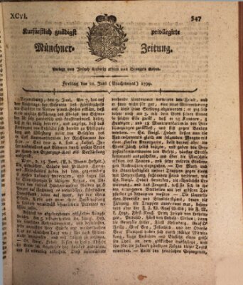 Kurfürstlich gnädigst privilegirte Münchner-Zeitung (Süddeutsche Presse) Freitag 21. Juni 1799