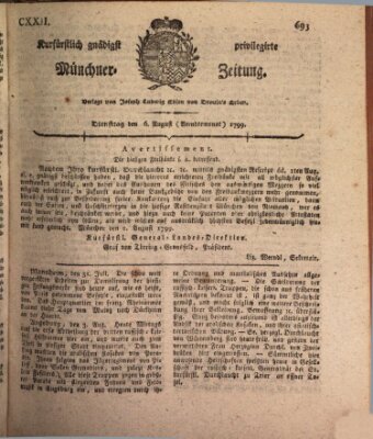 Kurfürstlich gnädigst privilegirte Münchner-Zeitung (Süddeutsche Presse) Dienstag 6. August 1799