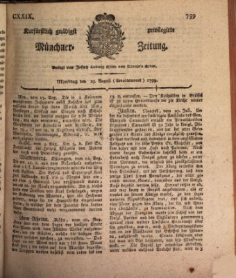 Kurfürstlich gnädigst privilegirte Münchner-Zeitung (Süddeutsche Presse) Montag 19. August 1799