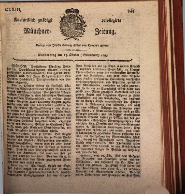 Kurfürstlich gnädigst privilegirte Münchner-Zeitung (Süddeutsche Presse) Donnerstag 17. Oktober 1799