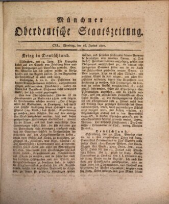 Münchner oberdeutsche Staatszeitung (Süddeutsche Presse) Montag 16. Juni 1800