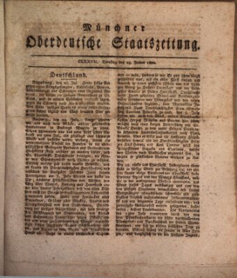 Münchner oberdeutsche Staatszeitung (Süddeutsche Presse) Dienstag 29. Juli 1800