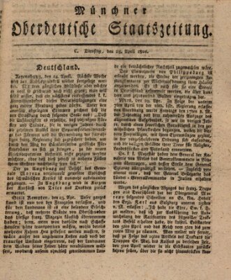 Münchner oberdeutsche Staatszeitung (Süddeutsche Presse) Dienstag 28. April 1801