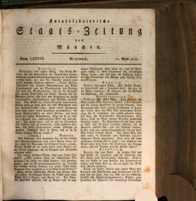 Kurpfalzbaierische Staatszeitung von München (Süddeutsche Presse) Mittwoch 10. April 1805