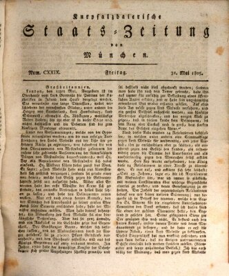 Kurpfalzbaierische Staatszeitung von München (Süddeutsche Presse) Freitag 31. Mai 1805