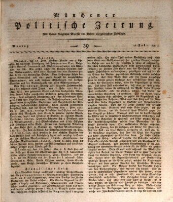 Münchener politische Zeitung (Süddeutsche Presse) Montag 15. Februar 1813