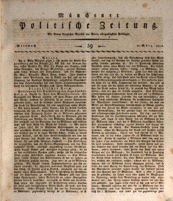 Münchener politische Zeitung (Süddeutsche Presse) Mittwoch 10. März 1813